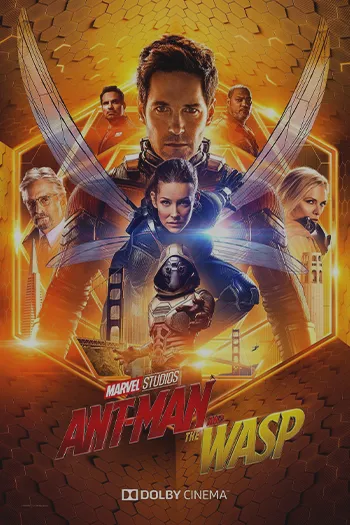 Ant-Man and the Wasp مرد مورچه‌ای و زنبورک