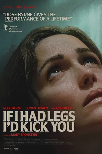 If I Had Legs I’d Kick You اگر پا داشتم به تو لگد می‌زدم