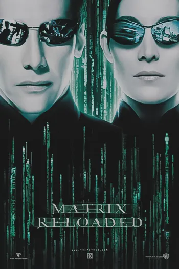 The Matrix Reloaded ماتریکس: بارگذاری مجدد